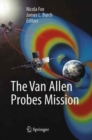 Image for The Van Allen Probes Mission