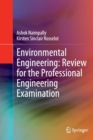 Image for Environmental Engineering: Review for the Professional Engineering Examination