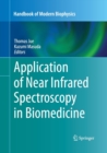 Image for Application of Near Infrared Spectroscopy in Biomedicine