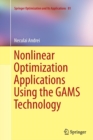 Image for Nonlinear Optimization Applications Using the GAMS Technology