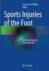 Image for Sports Injuries of the Foot : Evolving Diagnosis and Treatment