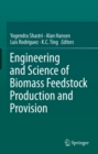 Image for Engineering and Science of Biomass Feedstock Production and Provision