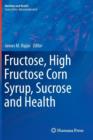 Image for Fructose, high fructose corn syrup, sucrose and health