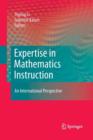 Image for Expertise in Mathematics Instruction : An International Perspective