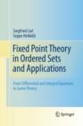 Image for Fixed Point Theory in Ordered Sets and Applications : From Differential and Integral Equations to Game Theory