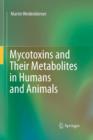 Image for Mycotoxins and Their Metabolites in Humans and Animals
