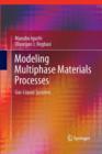 Image for Modeling Multiphase Materials Processes
