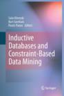 Image for Inductive Databases and Constraint-Based Data Mining