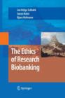 Image for The Ethics of Research Biobanking