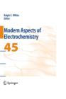 Image for Modern Aspects of Electrochemistry 45