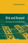 Image for Risk and Reward : The Science of Casino Blackjack