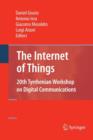 Image for The Internet of Things : 20th Tyrrhenian Workshop on Digital Communications