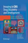 Image for Imaging in CNS Drug Discovery and Development : Implications for Disease and Therapy