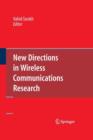 Image for New Directions in Wireless Communications Research