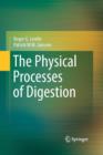 Image for The Physical Processes of Digestion