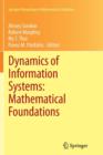 Image for Dynamics of Information Systems: Mathematical Foundations