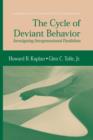 Image for The Cycle of Deviant Behavior : Investigating Intergenerational Parallelism