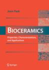 Image for Bioceramics : Properties, Characterizations, and Applications