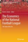 Image for The Economics of the National Football League : The State of the Art