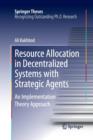 Image for Resource Allocation in Decentralized Systems with Strategic Agents