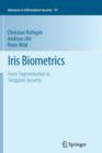 Image for Iris Biometrics : From Segmentation to Template Security