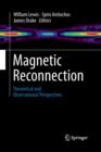 Image for Magnetic reconnection  : theoretical and observational perspectives