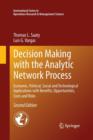 Image for Decision making with the analytic network process  : economic, political, social and technological applications with benefits, opportunities, costs and risks