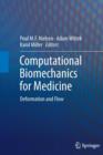 Image for Computational biomechanics for medicine  : deformation and flow