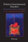 Image for Pediatric Gastrointestinal Disorders : Biopsychosocial Assessment and Treatment