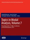 Image for Topics in modal analysis  : proceedings of the 31st IMAC, a conference on structural dynamics, 2013Volume 7