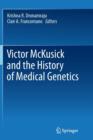 Image for Victor McKusick and the History of Medical Genetics