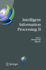 Image for Intelligent Information Processing II : IFIP TC12/WG12.3 International Conference on Intelligent Information Processing (IIP2004) October 21-23, 2004, Beijing, China