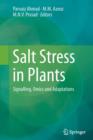 Image for Salt Stress in Plants : Signalling, Omics and Adaptations