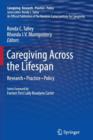 Image for Caregiving Across the Lifespan : Research • Practice • Policy