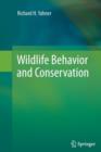 Image for Wildlife Behavior and Conservation