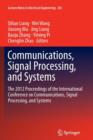 Image for Communications, Signal Processing, and Systems : The 2012 Proceedings of the International Conference on Communications, Signal Processing, and Systems