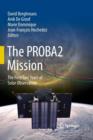 Image for The PROBA2 Mission : The First Two Years of Solar Observation