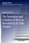 Image for The Formation and Evolution of M33 as Revealed by Its Star Clusters