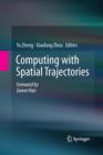 Image for Computing with Spatial Trajectories