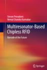 Image for Multiresonator-Based Chipless RFID : Barcode of the Future