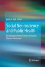 Image for Social Neuroscience and Public Health