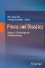 Image for Prions and Diseases : Volume 1, Physiology and Pathophysiology