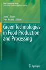 Image for Green technologies in food production and processing