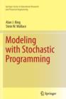 Image for Modeling with Stochastic Programming