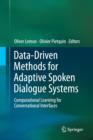 Image for Data-Driven Methods for Adaptive Spoken Dialogue Systems