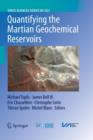 Image for Quantifying the Martian Geochemical Reservoirs