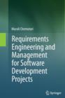 Image for Requirements Engineering and Management for Software Development Projects