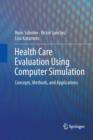 Image for Health Care Evaluation Using Computer Simulation