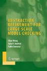 Image for Abstraction Refinement for Large Scale Model Checking