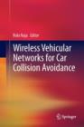 Image for Wireless Vehicular Networks for Car Collision Avoidance